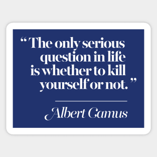 Albert Camus Quote Typography Design Sticker